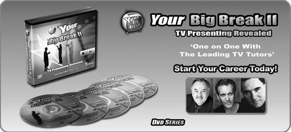 Your Big Break 2 - TV Presenting Revealed